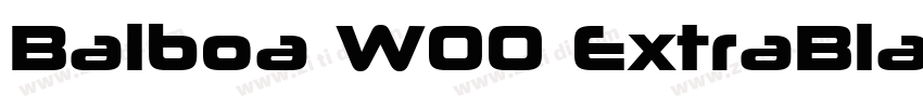 Balboa W00 ExtraBla字体转换 Balboa W00 ExtraBla字体转换